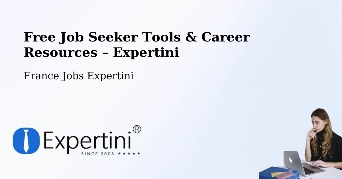 Free Job Seeker Tools & Career Resources – Le Trait - Le Trait, France Jobs Expertini