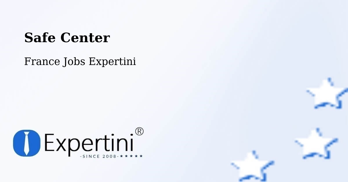 Safety Center – Le Trait - France Jobs Expertini