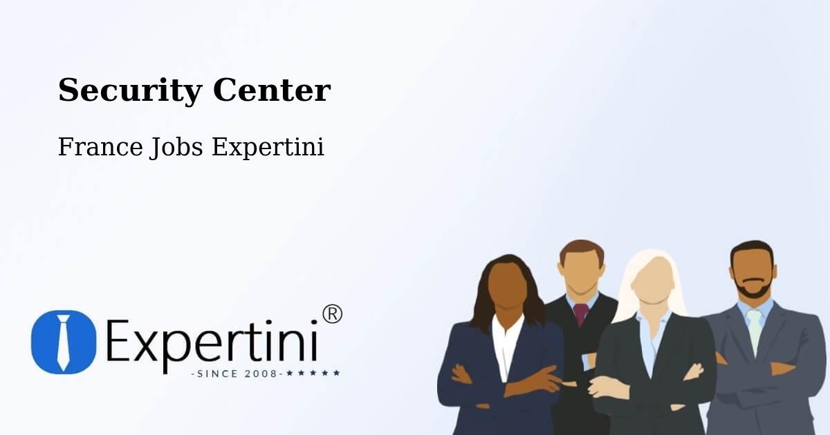 Security & Compliance – Le Trait - France Jobs Expertini